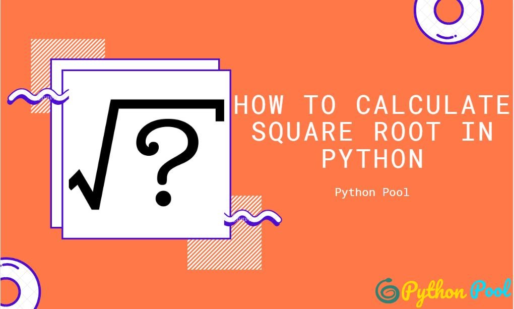 Square Root in Python