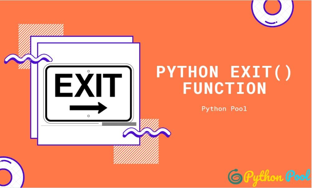 python exit