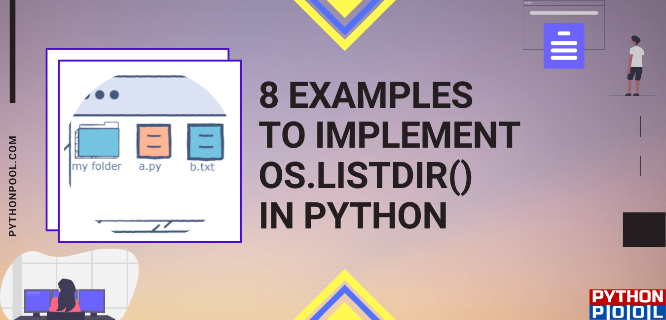 8 Examples to Implement os.listdir() in Python