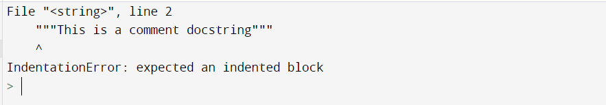 Indentation Error: expected an indented block in Docstring Indentation