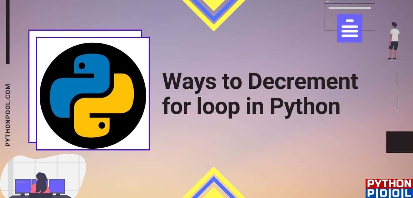 python for loop decrement