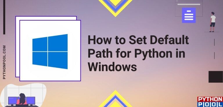 Set the Default Python Path on Windows: PATH and py