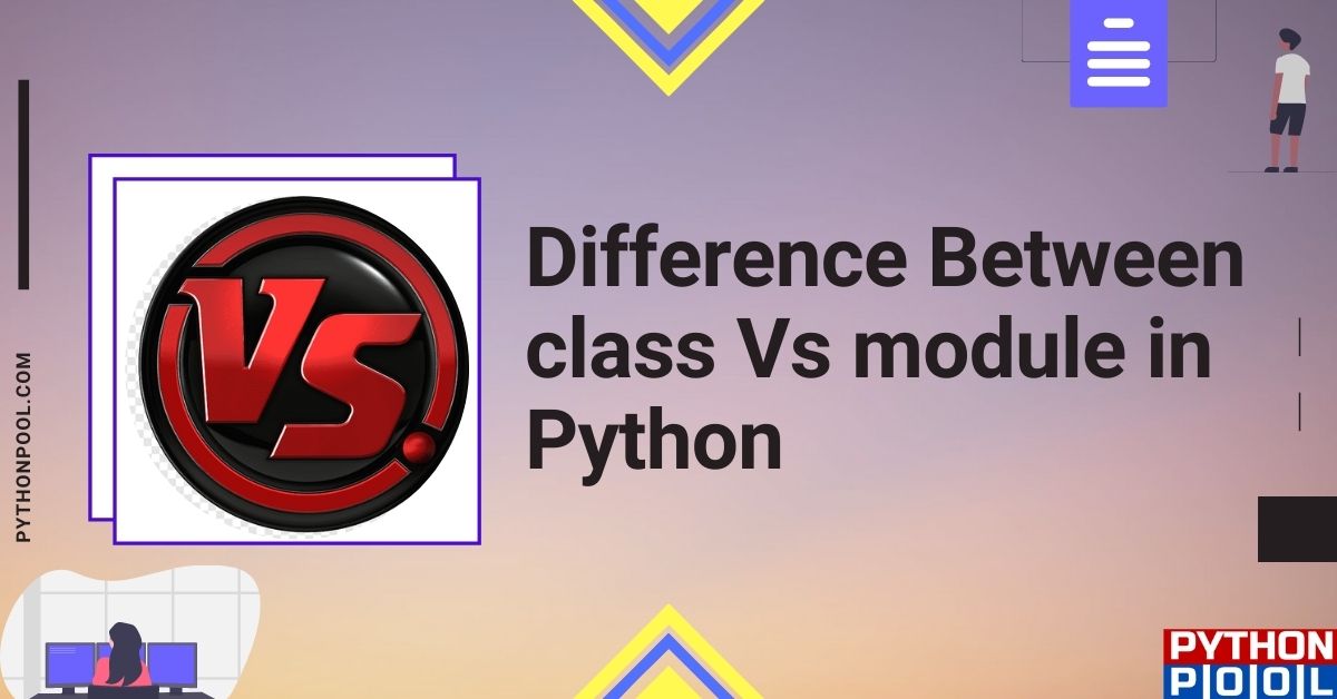 python class vs module