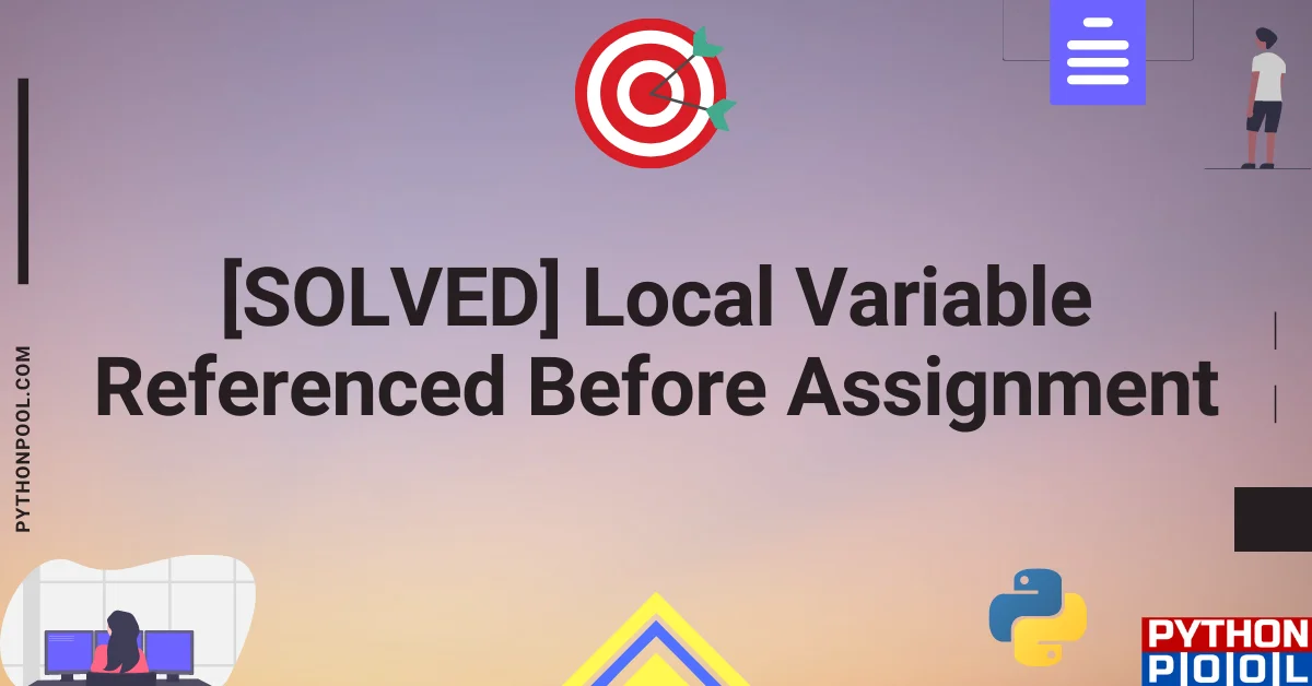 python local variable 'connection' referenced before assignment