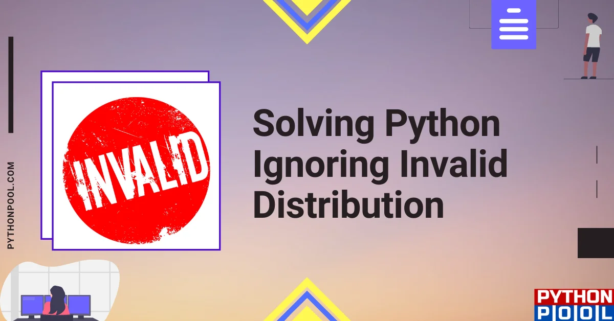 Solving Python Ignoring Invalid Distribution