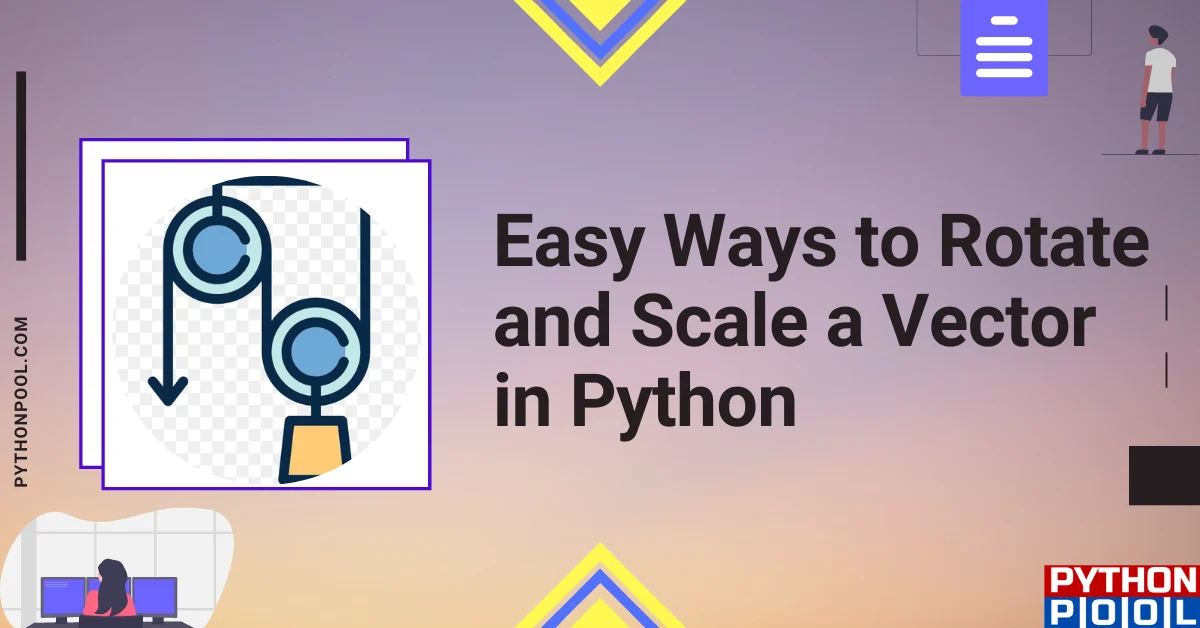 rotate and scale a vector in python