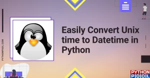 Easily Convert Unix time to Datetime in Python