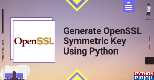 Generate OpenSSL Symmetric Key Using Python