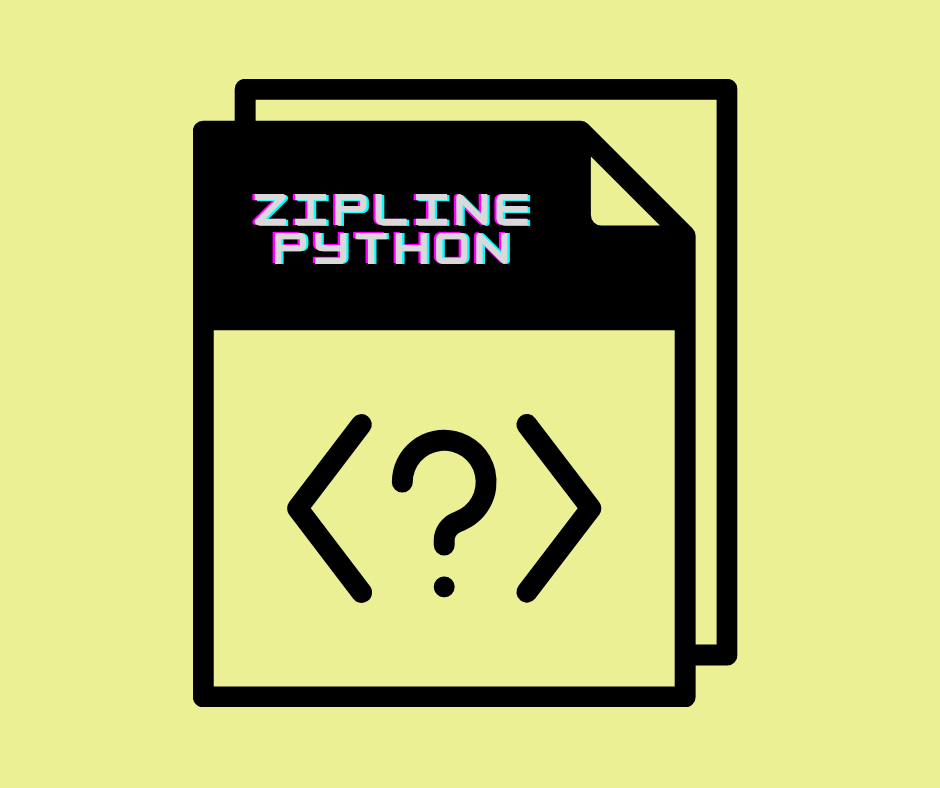Zipline in Python 
