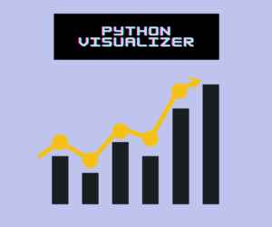 Python Visualizer: Visualize Your Data Like Never Before