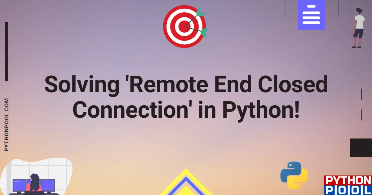 remote end closed connection without response