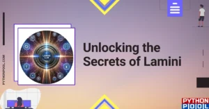 Unlocking the Secrets of Lamini