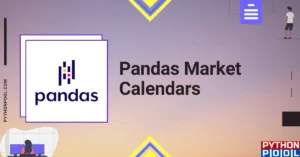 local variable referenced before assignment jupyter notebook Utilizing pandas_market_calendars for Efficient Financial Data Analysis