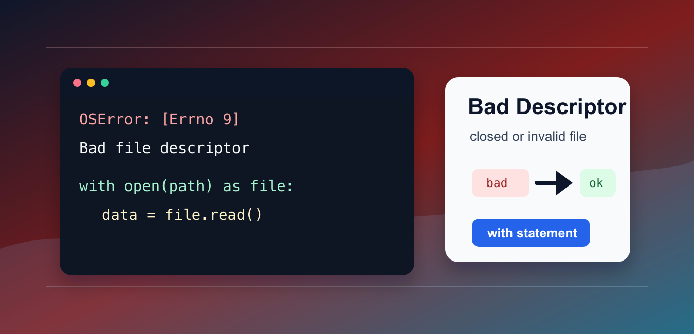 Fix Bad File Descriptor in Python