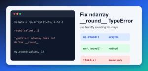 Fix NumPy ndarray __round__ TypeError in Python