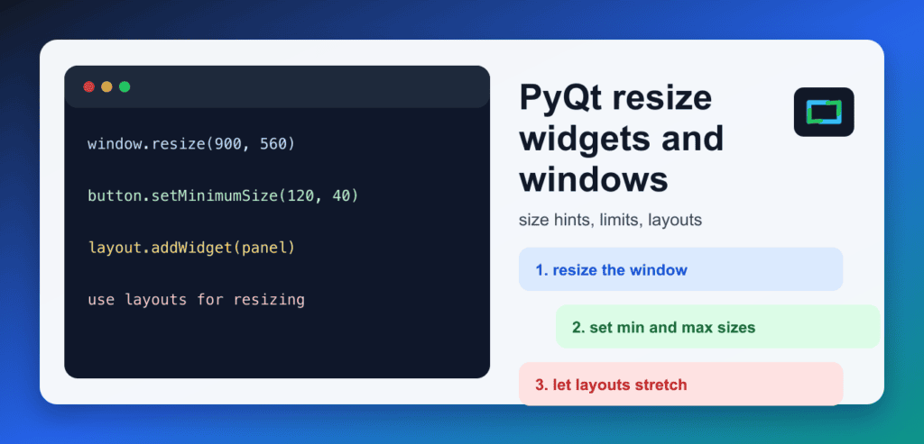PyQt resize(): Widgets, Windows, Layouts, and Size Policies