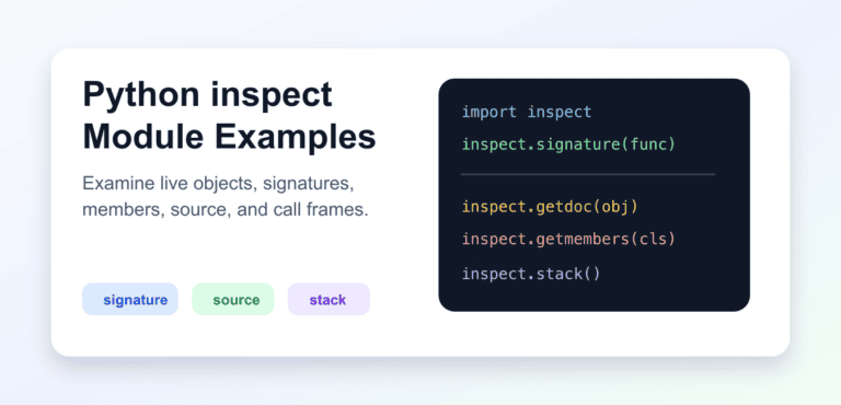 Python inspect Module: signature(), getsource(), and More