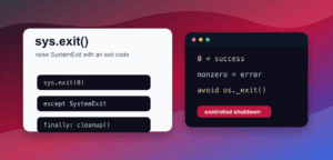 Python sys.exit(): Exit Status, SystemExit, and Cleanup