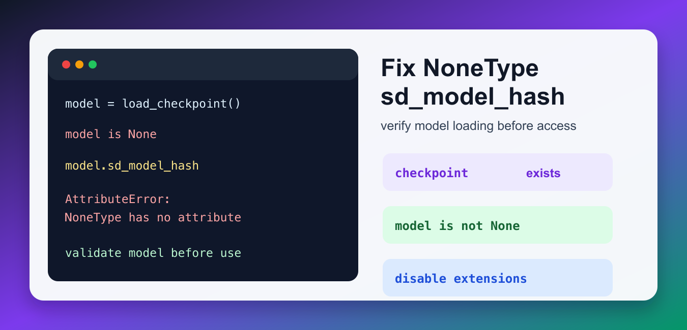 Fix AttributeError: NoneType Has No Attribute sd_model_hash